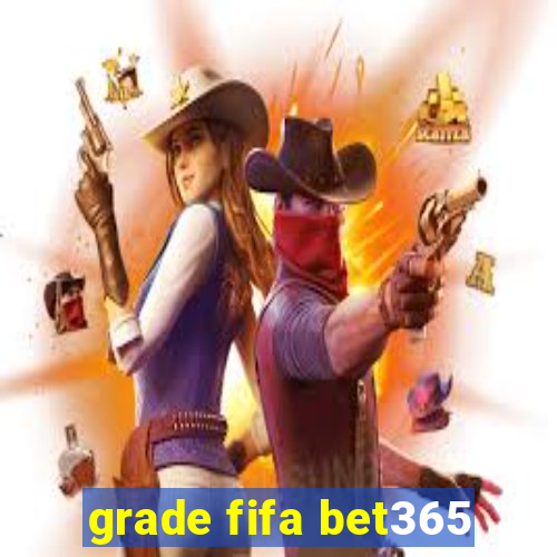 grade fifa bet365